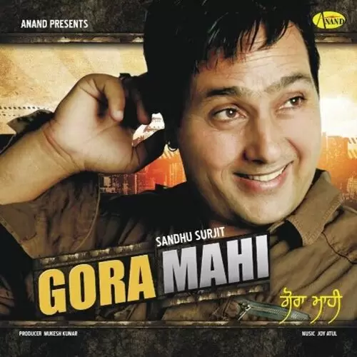 Gora Mahi Sandhu Surjit Mp3 Download Song - Mr-Punjab