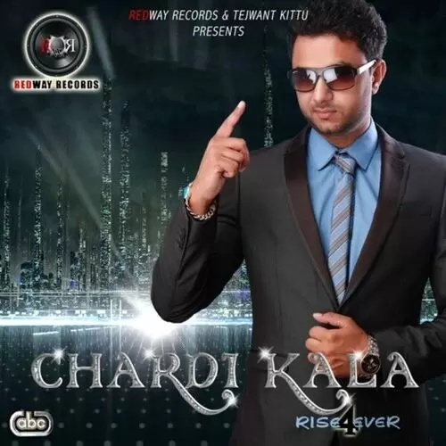 Chardi Kala - Rise 4 Ever Songs