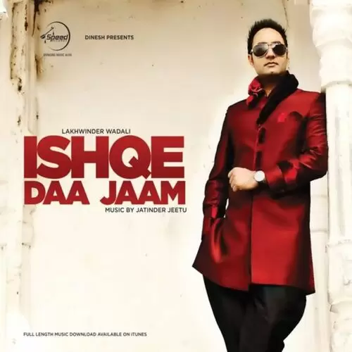 Ishqe Daa Jaam Lakhwinder Wadali Mp3 Download Song - Mr-Punjab