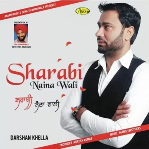 Sharabi Naina Wali Darshan Khella Mp3 Download Song - Mr-Punjab