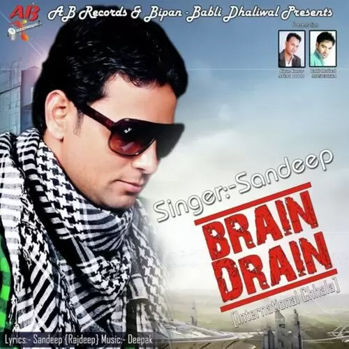Brain Drain (International Chhala) Songs