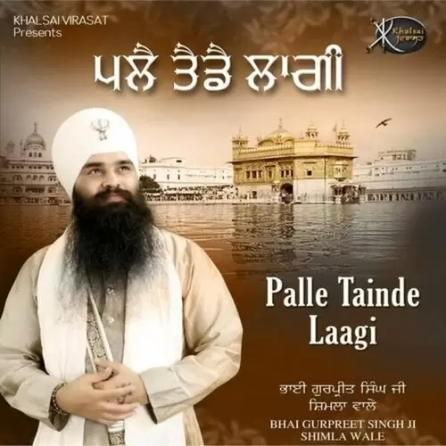 Palle Tainde Laagi Gurpreet Singh Shimla Wale Mp3 Download Song - Mr-Punjab