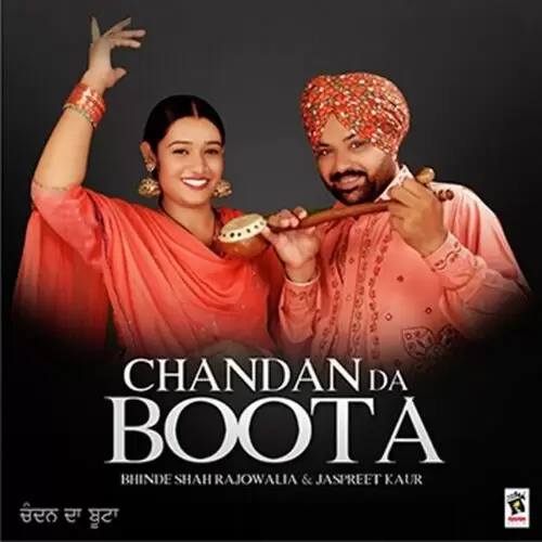 Chandan Da Boota Songs