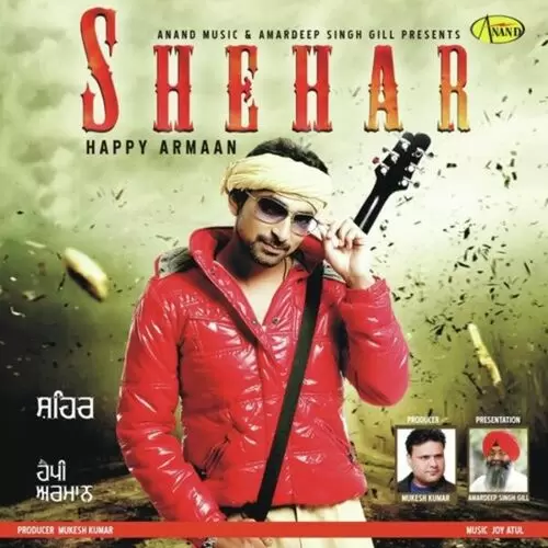Shehar Happy Armaan Mp3 Download Song - Mr-Punjab