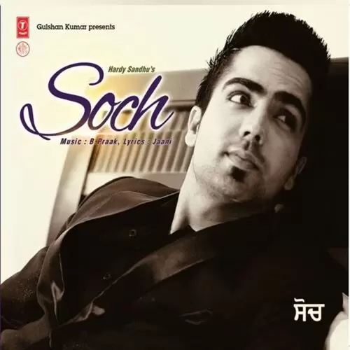 Soch Hardy Sandhu Mp3 Download Song - Mr-Punjab