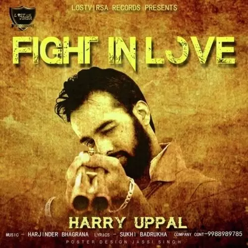 Fight In Love Harry Uppal Mp3 Download Song - Mr-Punjab