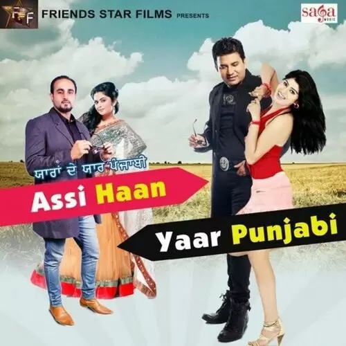 YDYP - Assi Haan Yaar Punjabi Songs