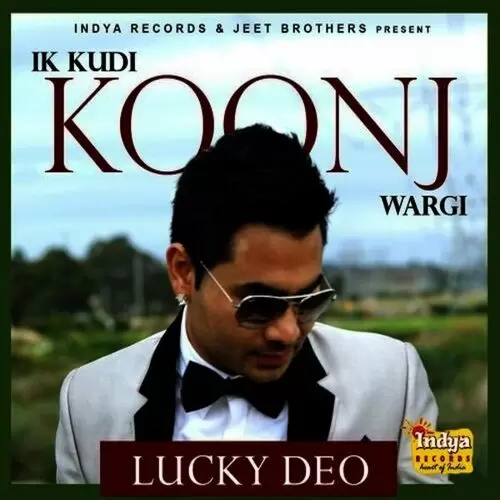 IK Kudi Koonj Wargi Lucky Deo Mp3 Download Song - Mr-Punjab