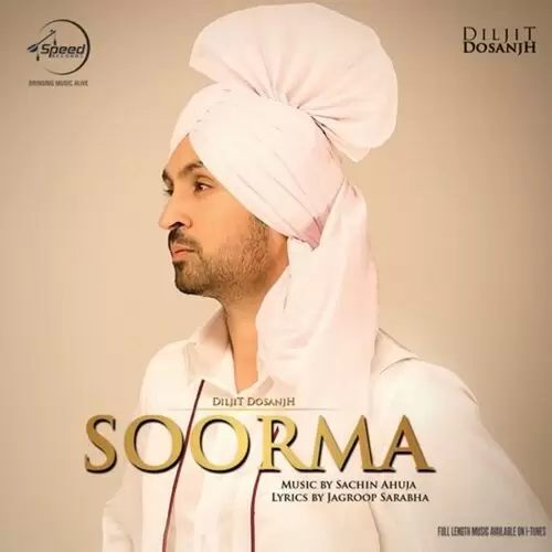 Soorma Diljit Dosanjh Mp3 Download Song - Mr-Punjab