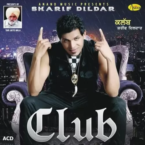 Club Sharif Dildar Mp3 Download Song - Mr-Punjab