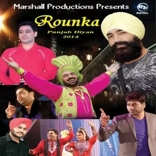 Rounka Punjab Diyan 2014 Songs