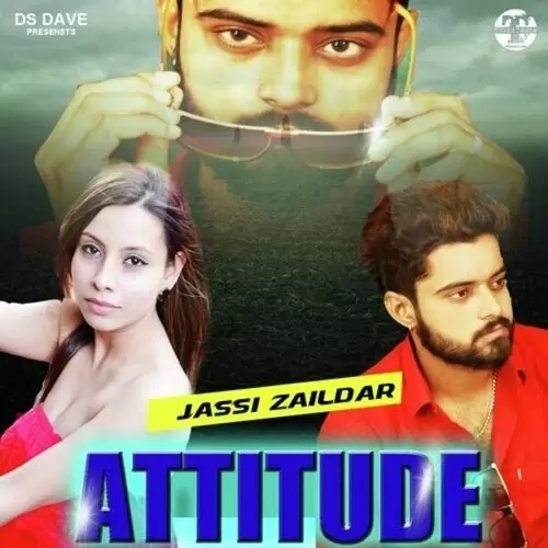 Attitude Jassi Zaildar Mp3 Download Song - Mr-Punjab