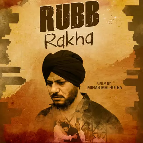 Rubb Rakha Songs