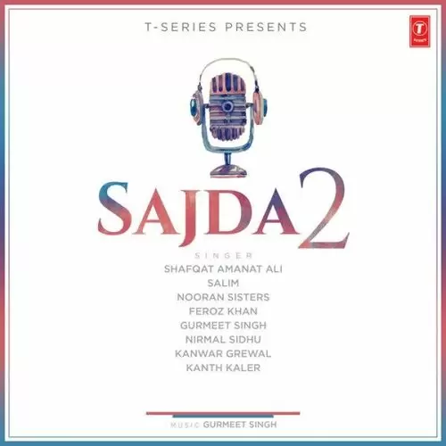 Sajda 2 Songs