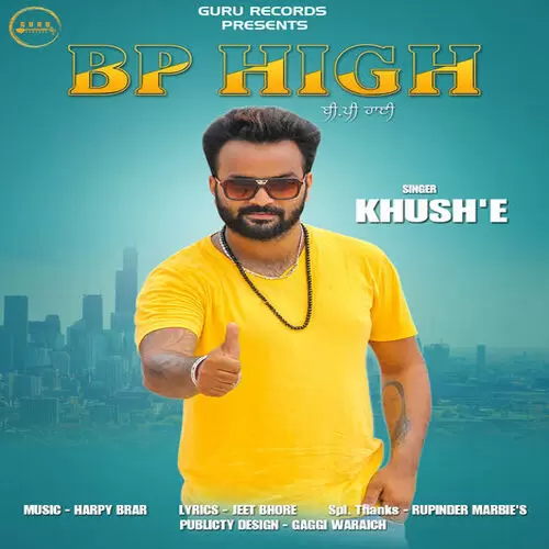 Bp High Khush E Mp3 Download Song - Mr-Punjab