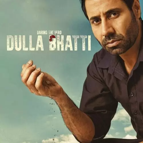 Dulla Bhatti Songs