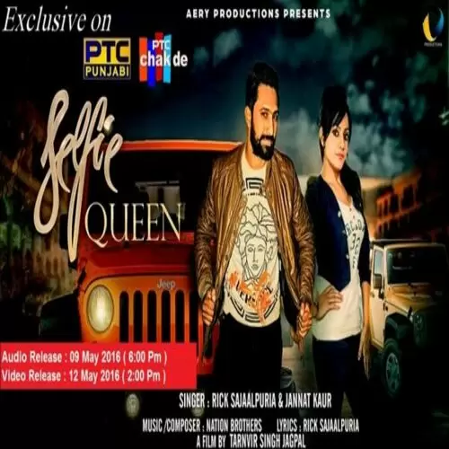 Selfie Queen (Male Version) Rick Sajaalpuria Mp3 Download Song - Mr-Punjab