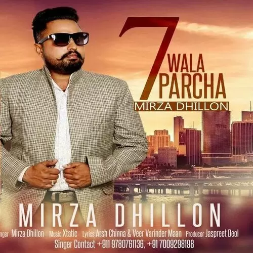 7 Wala Parcha Mirza Dhillon Mp3 Download Song - Mr-Punjab