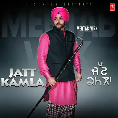 Jatt Kamla Mehtab Virk Mp3 Download Song - Mr-Punjab