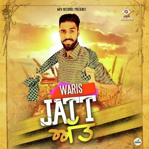 Jatt Att Waris Mp3 Download Song - Mr-Punjab