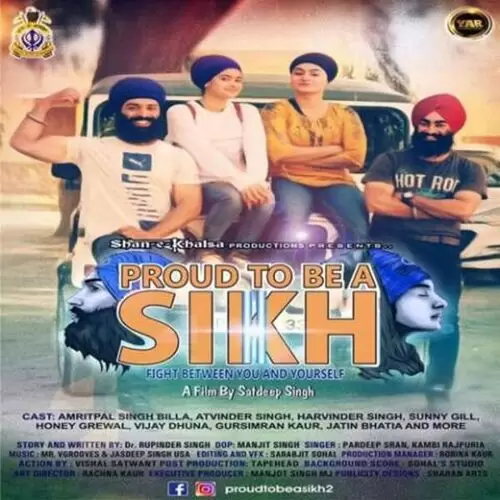 Proud To Be A Sikh 2 Songs
