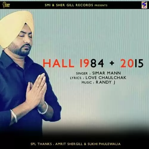 Hall 1984+2015 monthss Simar Maan Mp3 Download Song - Mr-Punjab