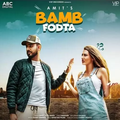 Bamb Fodta Amit Mp3 Download Song - Mr-Punjab