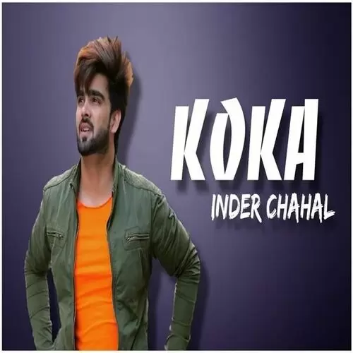 Koka Inder Chahal Mp3 Download Song - Mr-Punjab