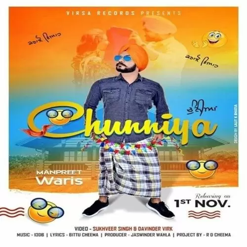 Chunniyan Manpreet Waris Mp3 Download Song - Mr-Punjab