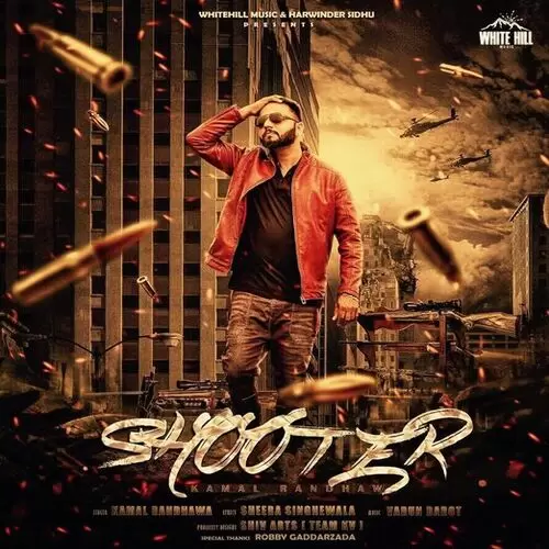 Shooter Kamal Randhawa Mp3 Download Song - Mr-Punjab