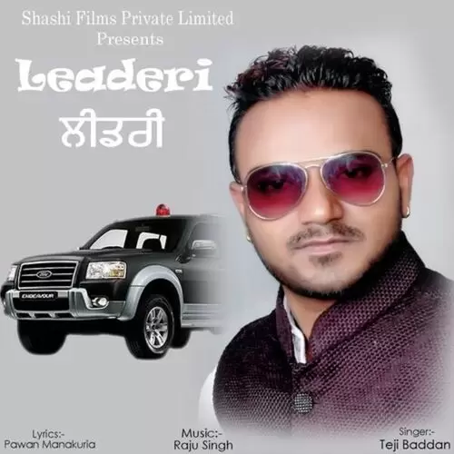 Leaderi Teji Baddan Mp3 Download Song - Mr-Punjab