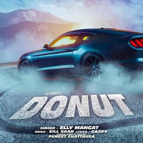 Donut Elly Mangat Mp3 Download Song - Mr-Punjab