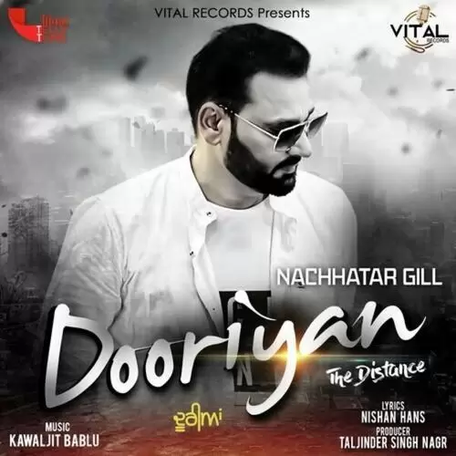 Dooriyan Nachhatar Gill Mp3 Download Song - Mr-Punjab