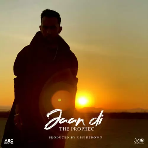 Jaan Di The Prophec Mp3 Download Song - Mr-Punjab