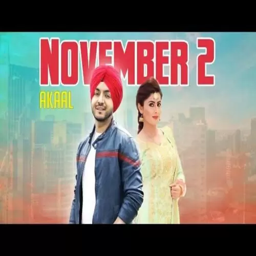 November 2 Akaal Mp3 Download Song - Mr-Punjab