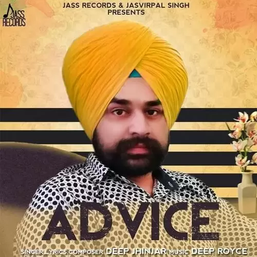 Advice Deep Jhinjar Mp3 Download Song - Mr-Punjab