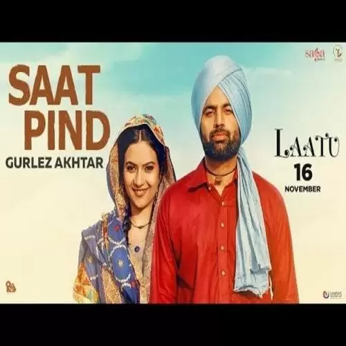 Saat Pind (Laatu) Gurlez Akhtar Mp3 Download Song - Mr-Punjab