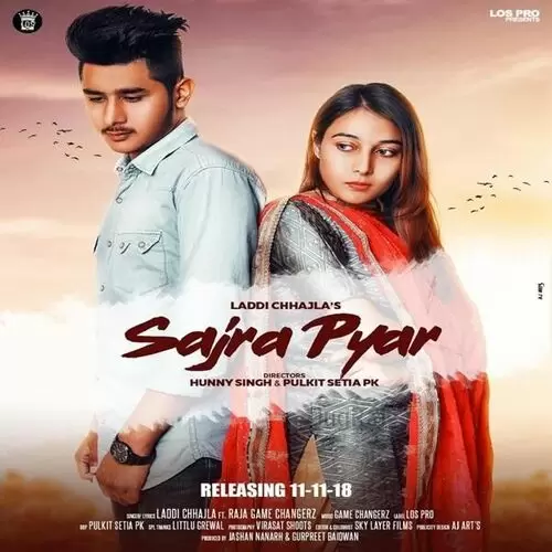 Sajra Pyar Laddi Chhajla Mp3 Download Song - Mr-Punjab