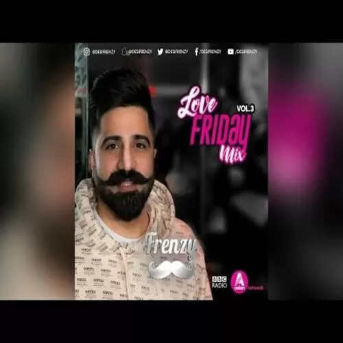Love Friday Mix Vol 3 Dj Frenzy Mp3 Download Song - Mr-Punjab