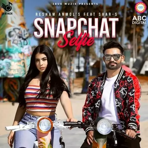 Snapchat Selfie Resham Anmol Mp3 Download Song - Mr-Punjab