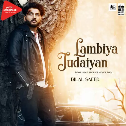 Lambiya Judaiyan Bilal Saeed Mp3 Download Song - Mr-Punjab