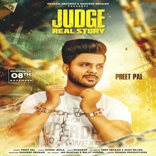 Judge Real Story Preet Pal Mp3 Download Song - Mr-Punjab