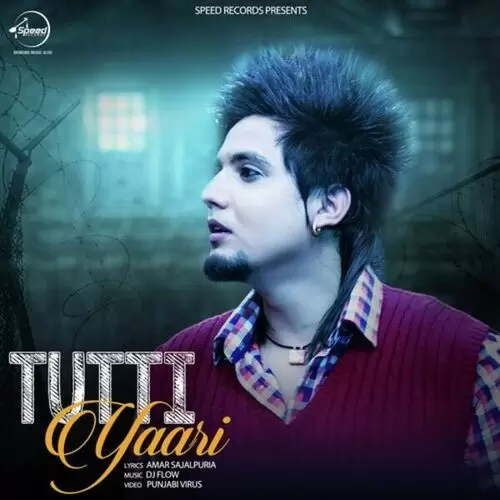 Tutti Yaari A. Kay Mp3 Download Song - Mr-Punjab