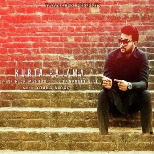 Kurta Pajama Nick Mehtab Mp3 Download Song - Mr-Punjab