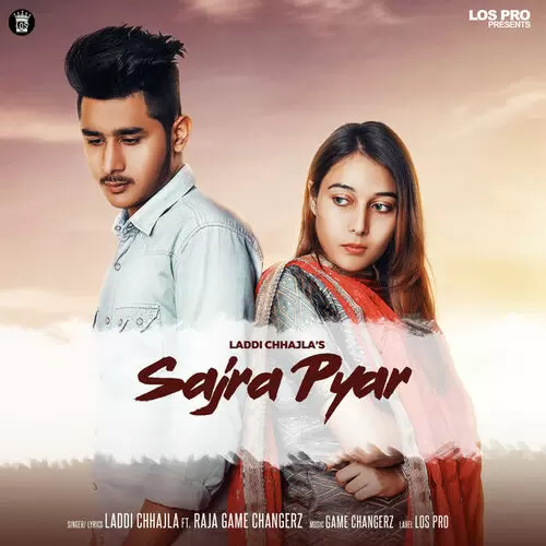 Sajra Pyar Laddi Chhajla Mp3 Download Song - Mr-Punjab