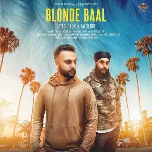 Blonde Baal Joti Dhillon Mp3 Download Song - Mr-Punjab