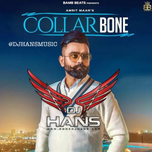 Collarbone - Remix Dj Hans Mp3 Download Song - Mr-Punjab
