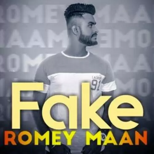 Fake Romey Maan Mp3 Download Song - Mr-Punjab