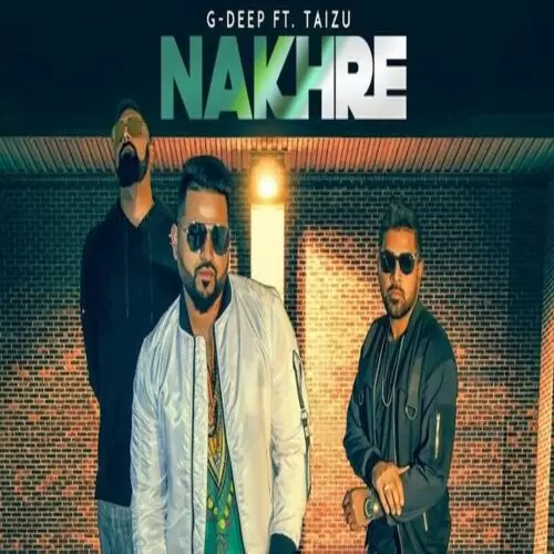Nakhre G Deep Mp3 Download Song - Mr-Punjab
