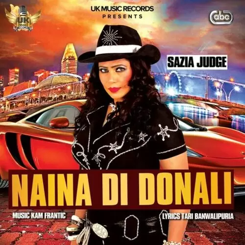 Naina Di Donali Sazia Judge Mp3 Download Song - Mr-Punjab